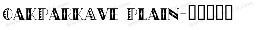 OakParkAve Plain字体转换